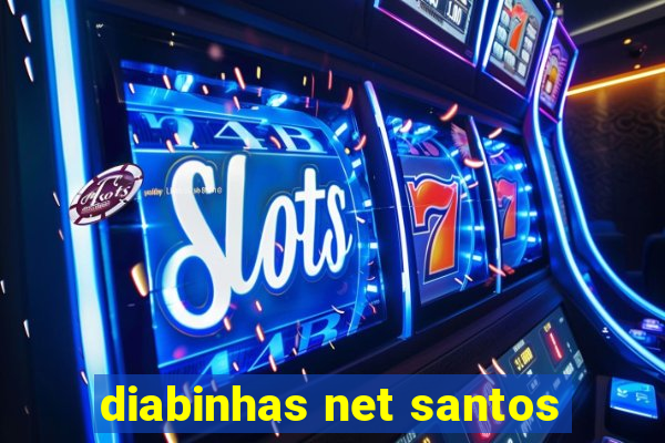 diabinhas net santos